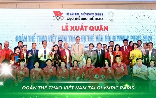 Theo Dõi Đoàn Thể Thao Việt Nam Tại Olympic Paris Và Lịch Thi Đấu