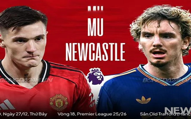MU vs Newcastle: Quỷ Đỏ Chờ Quà Giáng Sinh Muộn Tại Old Trafford